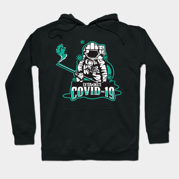 exterminate covid Hoodie by garudadua